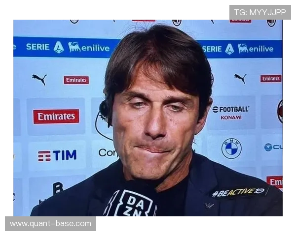 孔蒂称球队防守出色但欧冠德甲失球数据居前引发广泛舆论质疑热议 孔蒂称球队防守出色但欧冠德甲失球数据居前引发广泛舆论质疑热议